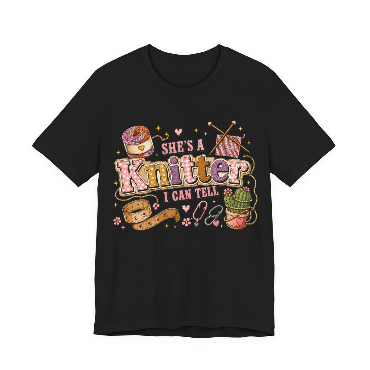 She's A Knitter I Can Tell T‑Shirt