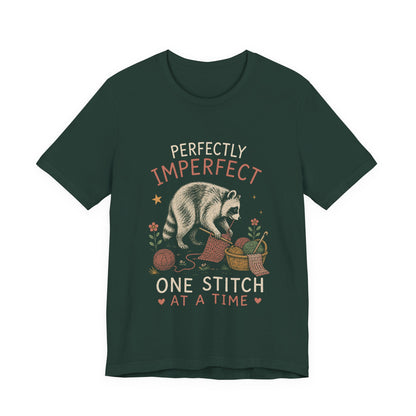PERFECTLY IMPERFECT ONE STITCH AT A TIME T-Shirt