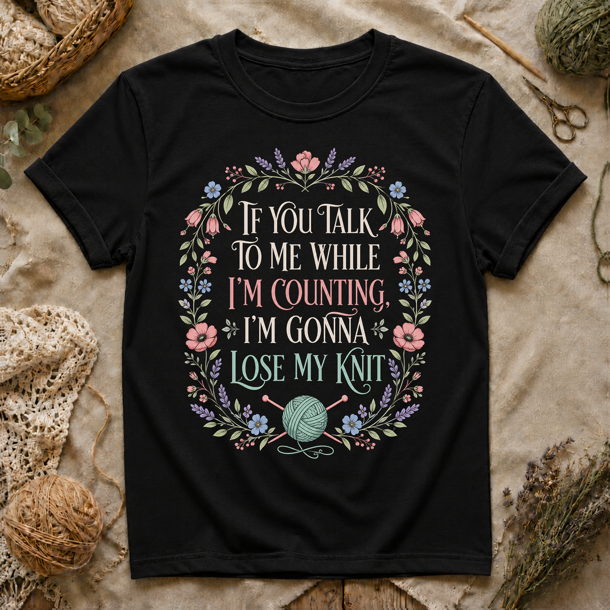 Knitting Quote T-Shirt