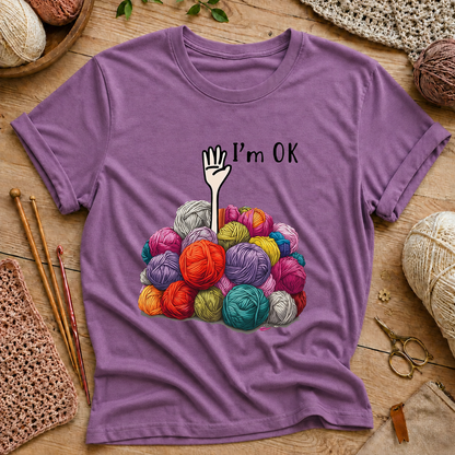 I'm OK  T‑Shirt