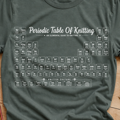 Periodic Table Of Knitting T-Shirt