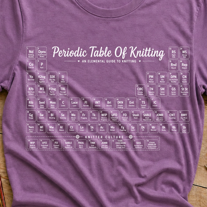 Periodic Table Of Knitting T-Shirt
