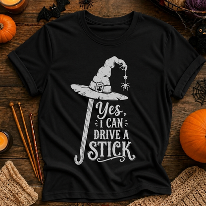 Yes I Can Drive a Stick T-Shirt