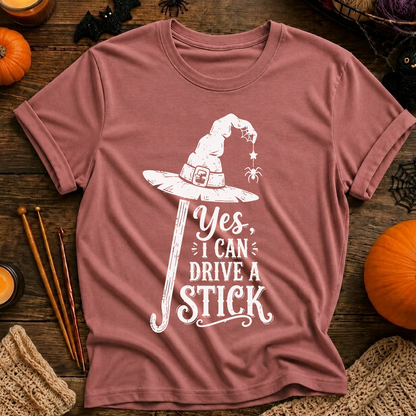 Yes I Can Drive a Stick T-Shirt