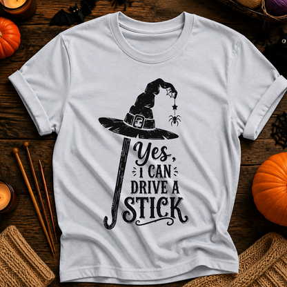 I Can Drive A Stick T-shirt