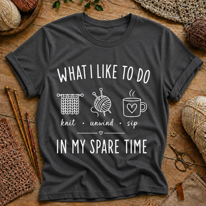 What I Like to Do in My Spare Time T-Shirt