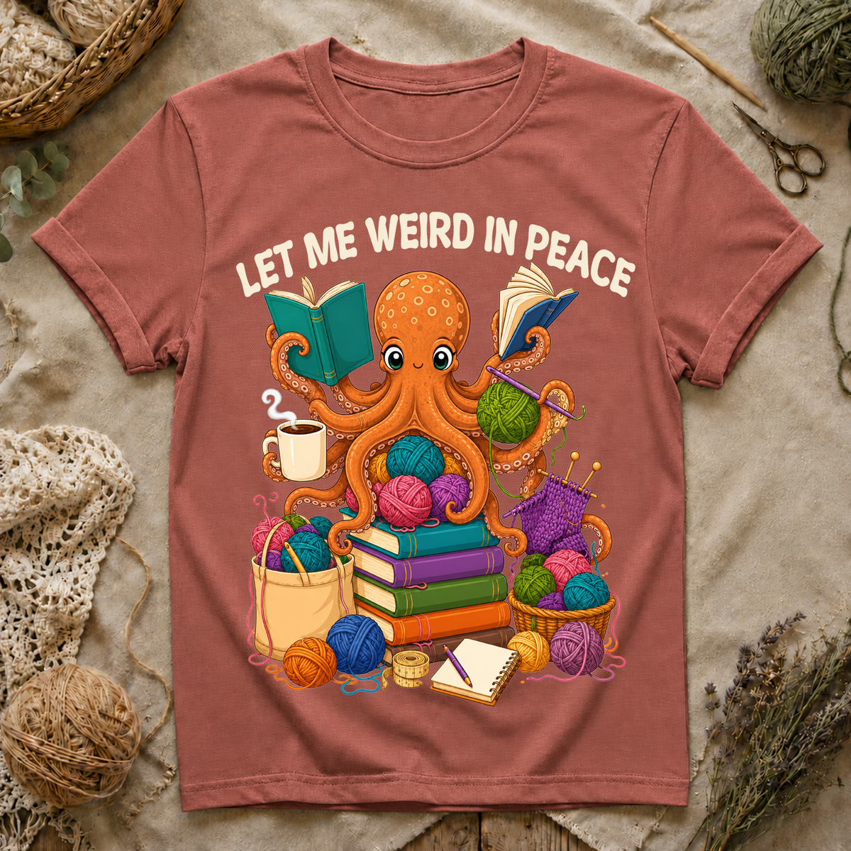 Let Me Weird in Peace T-Shirt