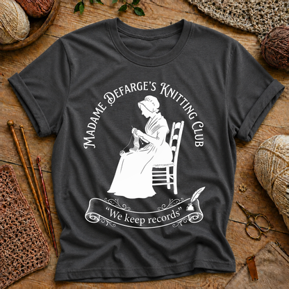 Madame Defarge’s Knitting Club: We Keep Records T‑Shirt
